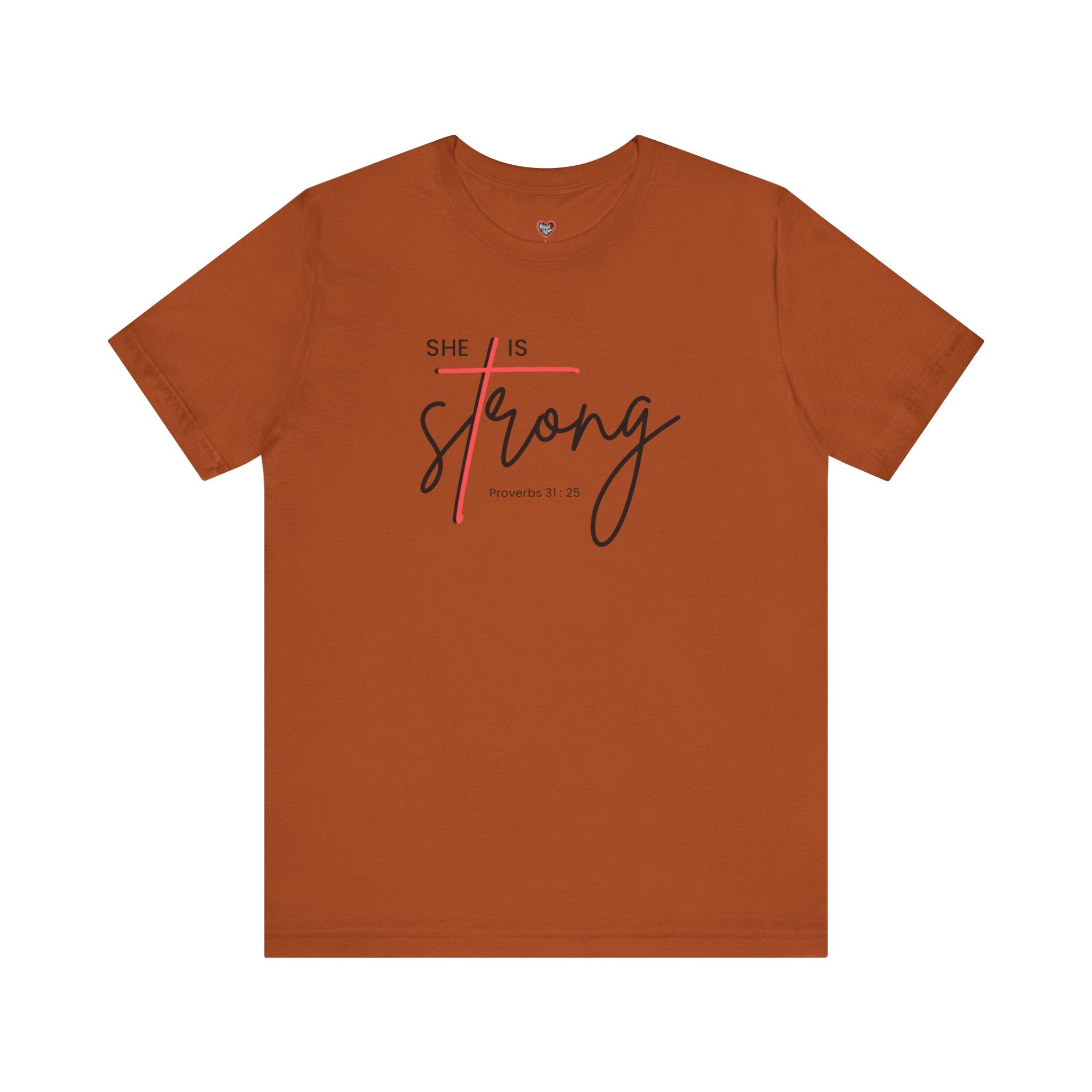 She Is Strong - Women’s Strength Tee