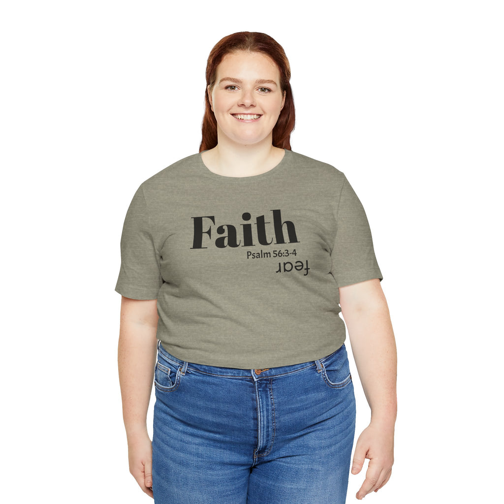 Faith Is Bigger Than Fear Unisex Tee