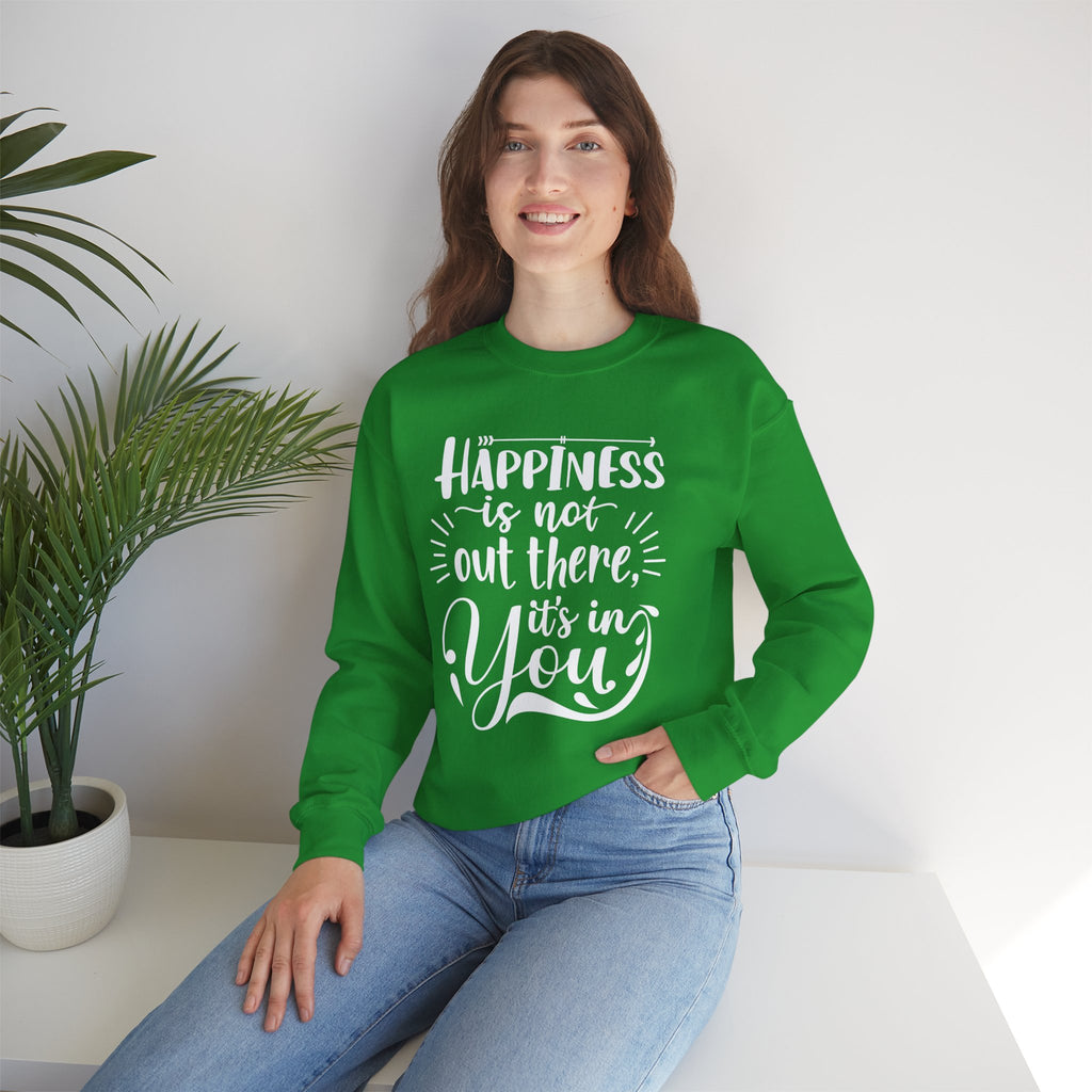 Happiness Is In You Crewneck Sweatshirt