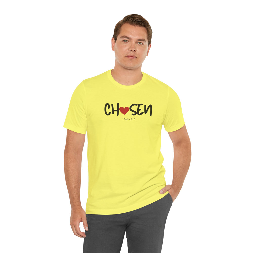Chosen = God's Pick T‑Shirt (1 Peter 2:9)