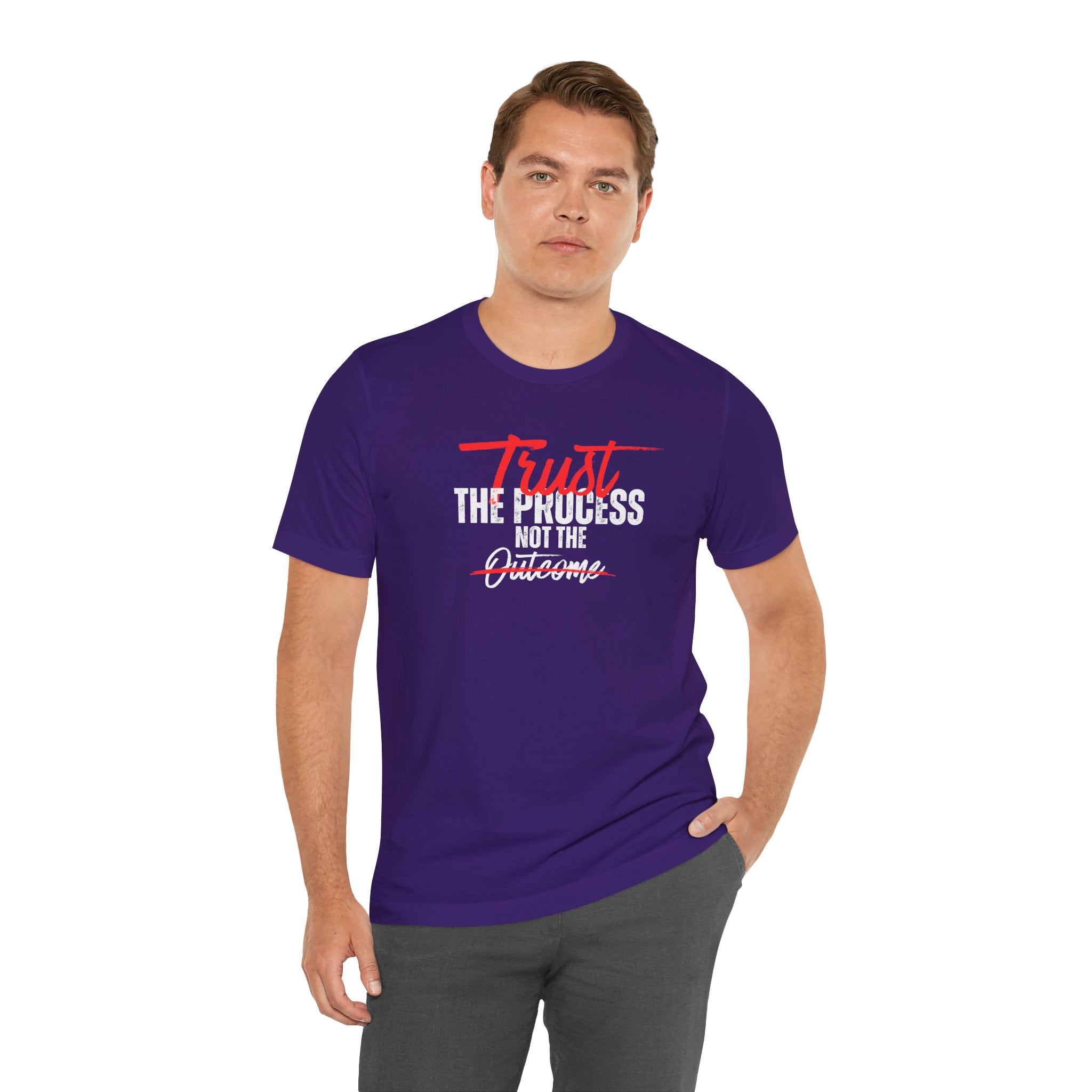 Trust The Process Not The Outcome Motivational T‑Shirt