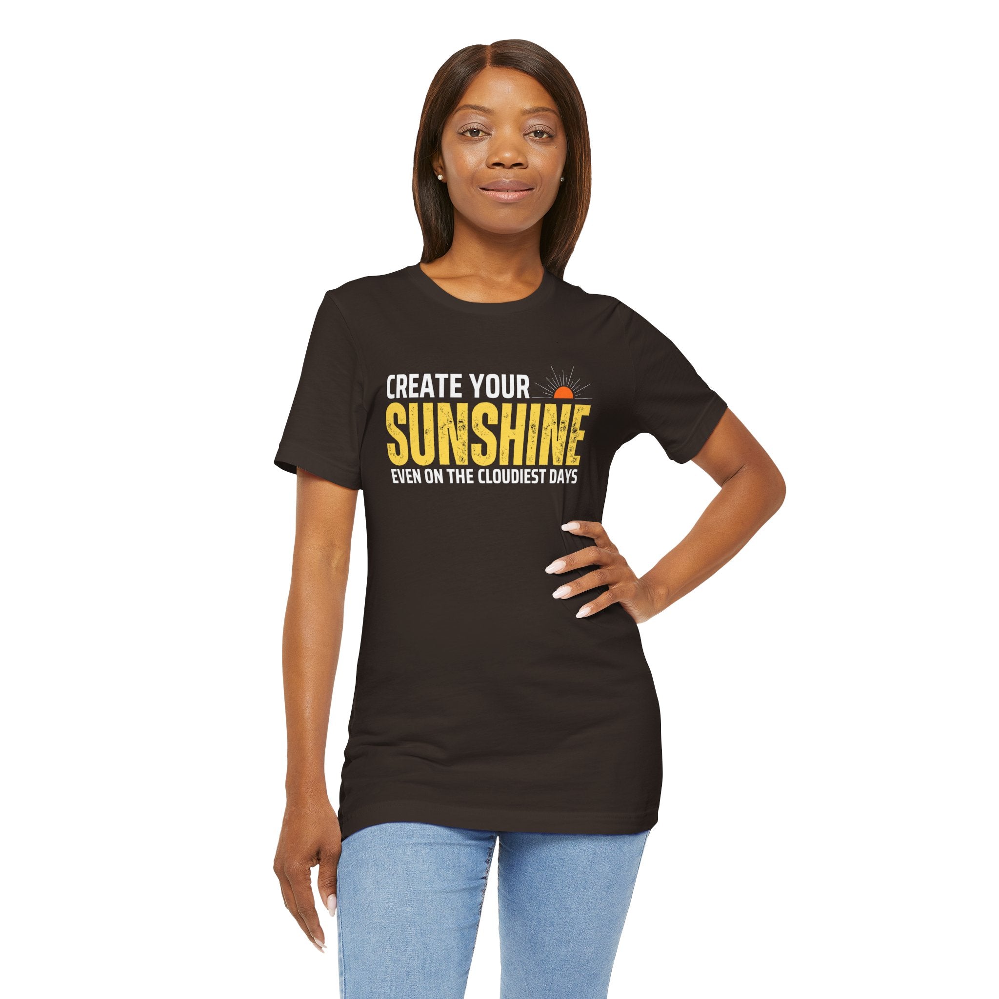 Always Create Your Sunshine T-shirt