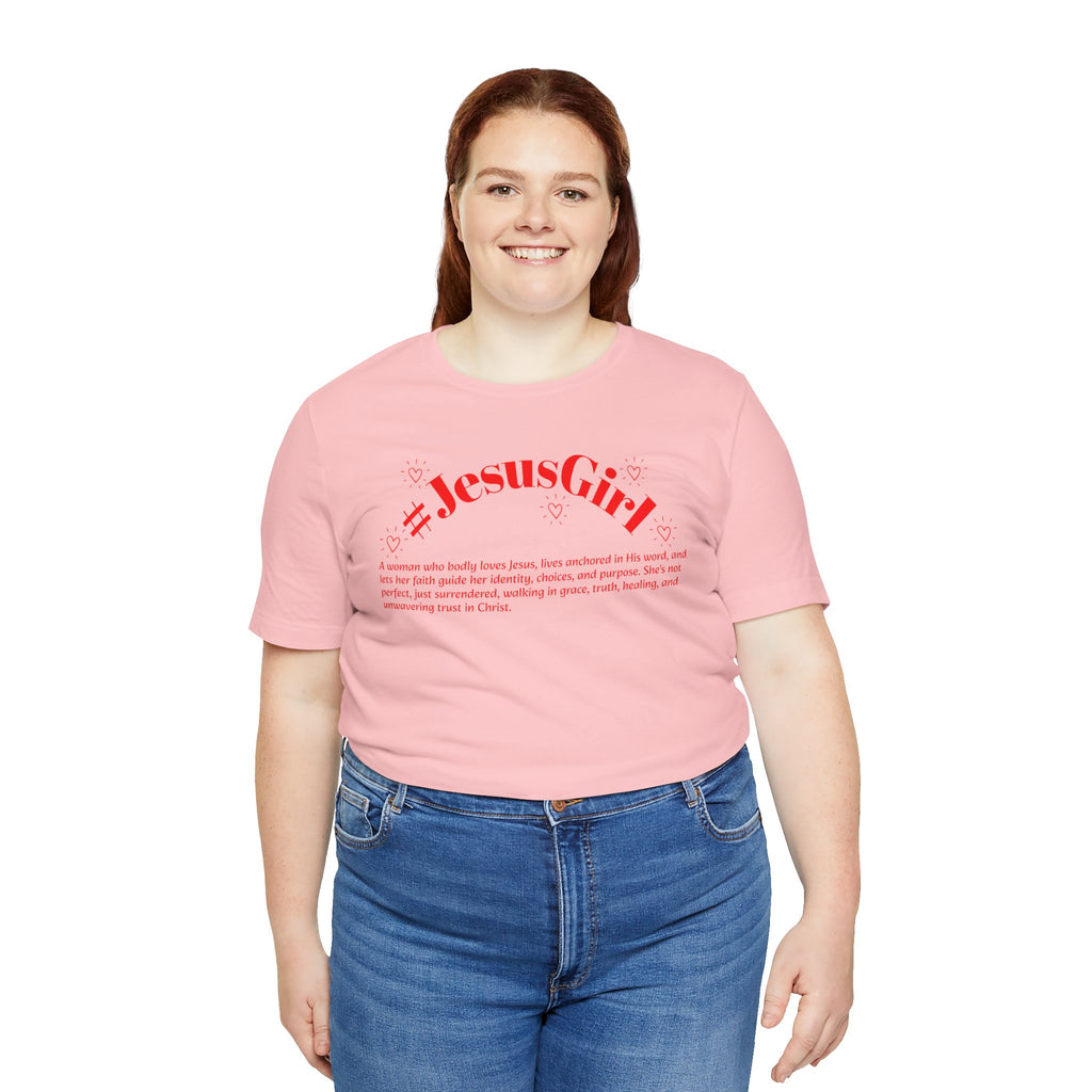 Jesus Girl Definition T-Shirt — #JesusGirl Faith Tee