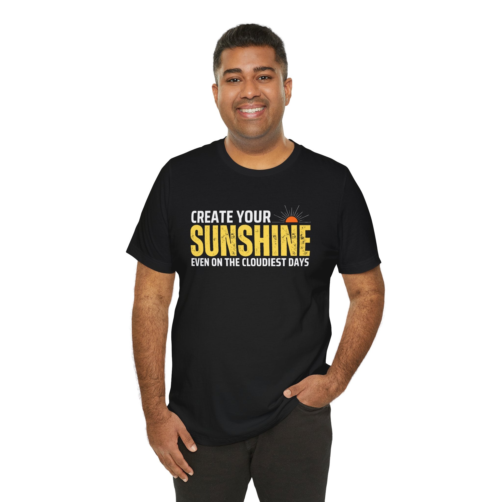 Always Create Your Sunshine T-shirt