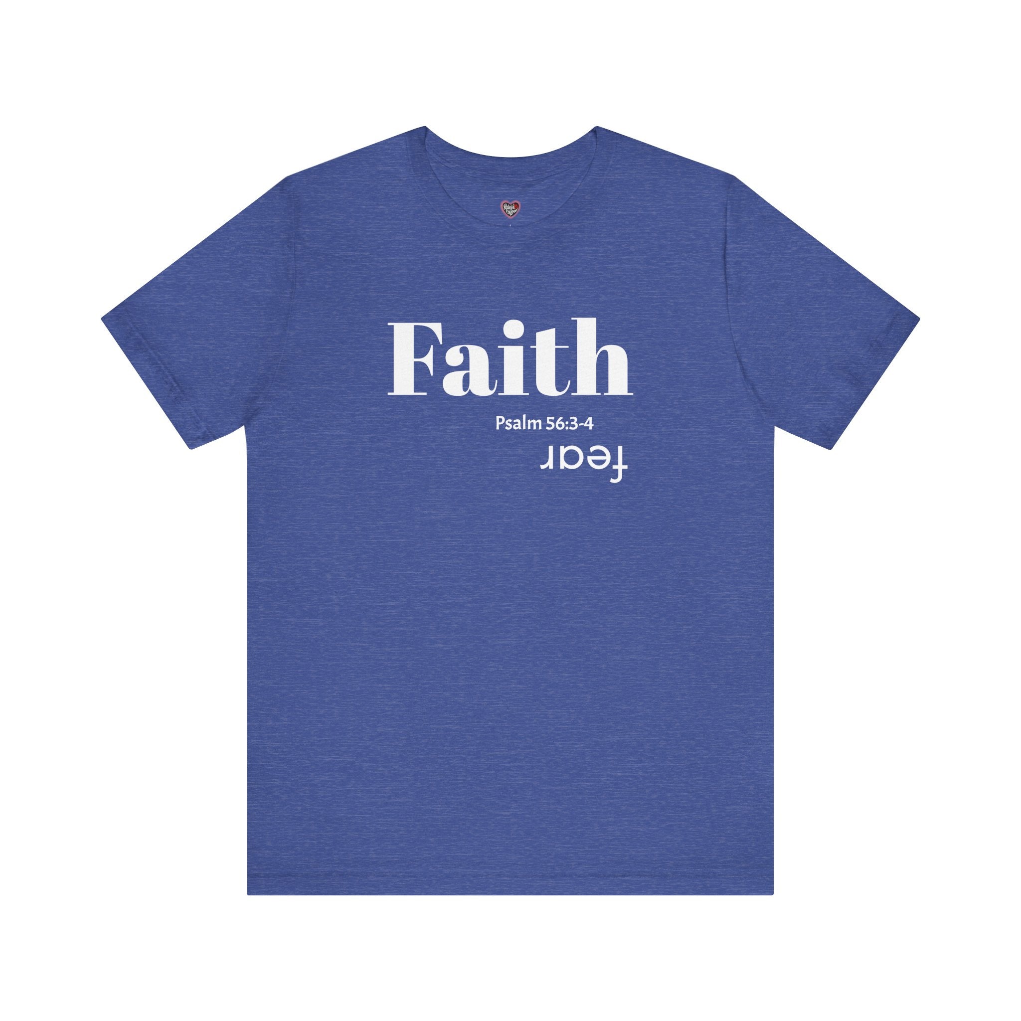 Faith Is Bigger Than Fear Unisex Tee