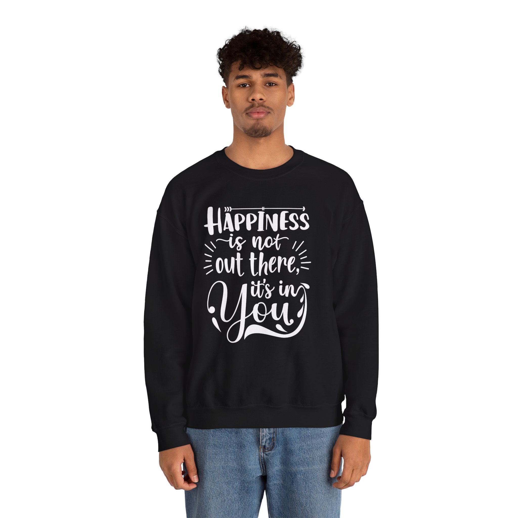 Happiness Is In You Crewneck Sweatshirt