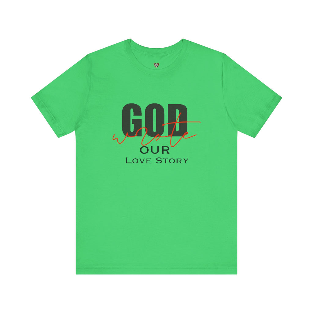 God Wrote Our Love Story Couple's T-Shirt