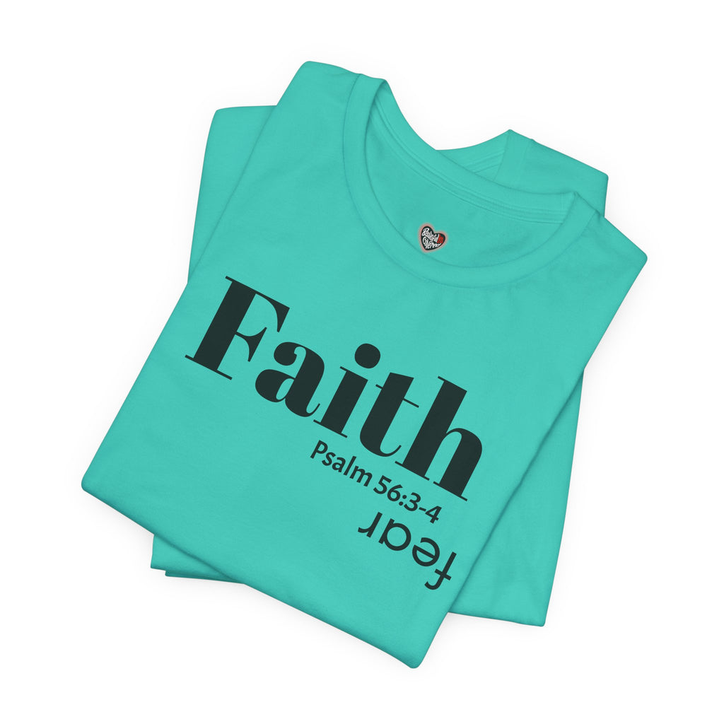 Faith Is Bigger Than Fear Unisex Tee