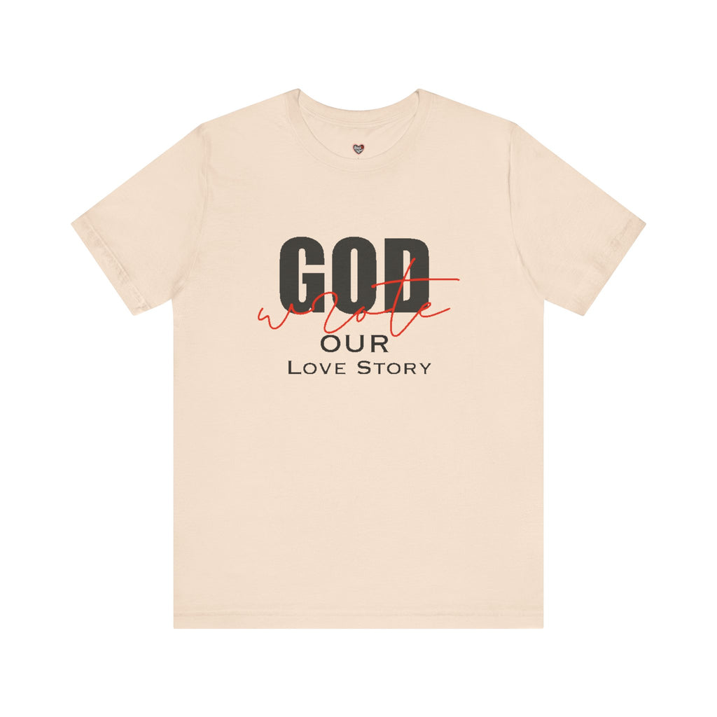 God Wrote Our Love Story Couple's T-Shirt