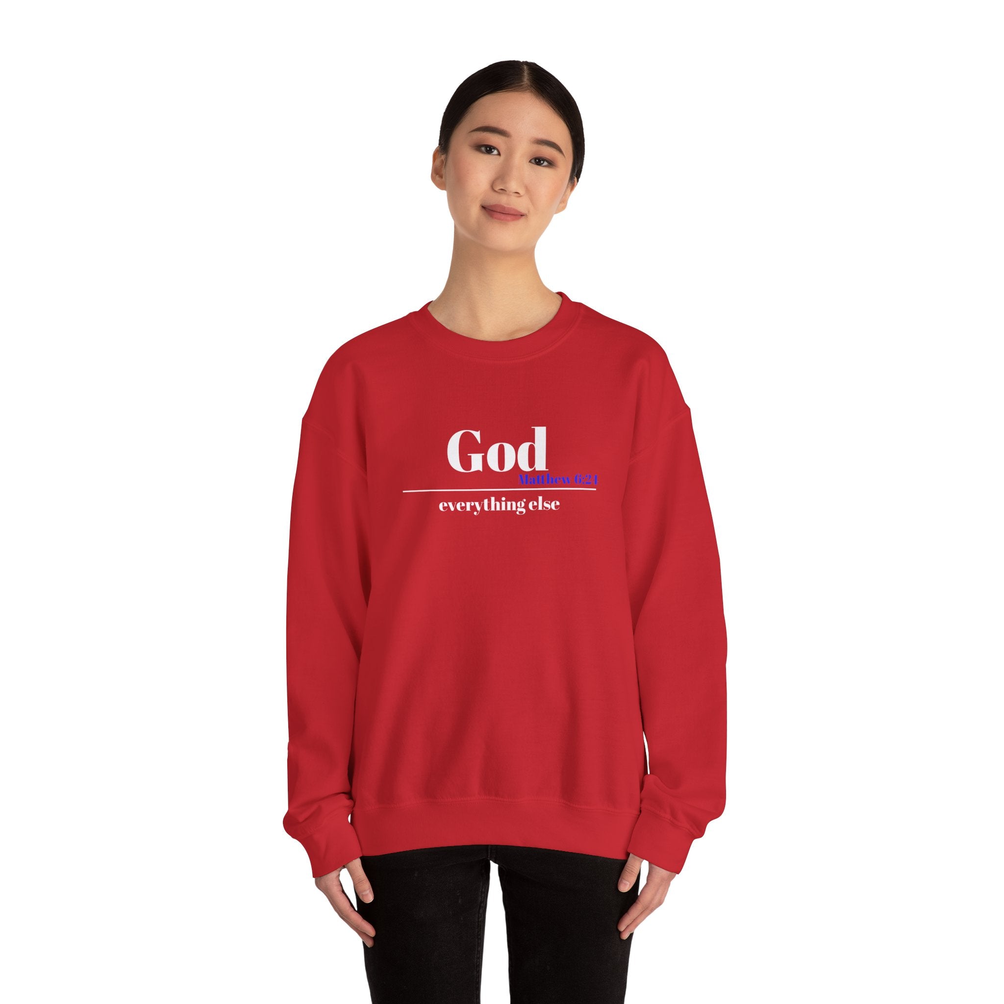 God Then Everything Else Crewneck Sweatshirt