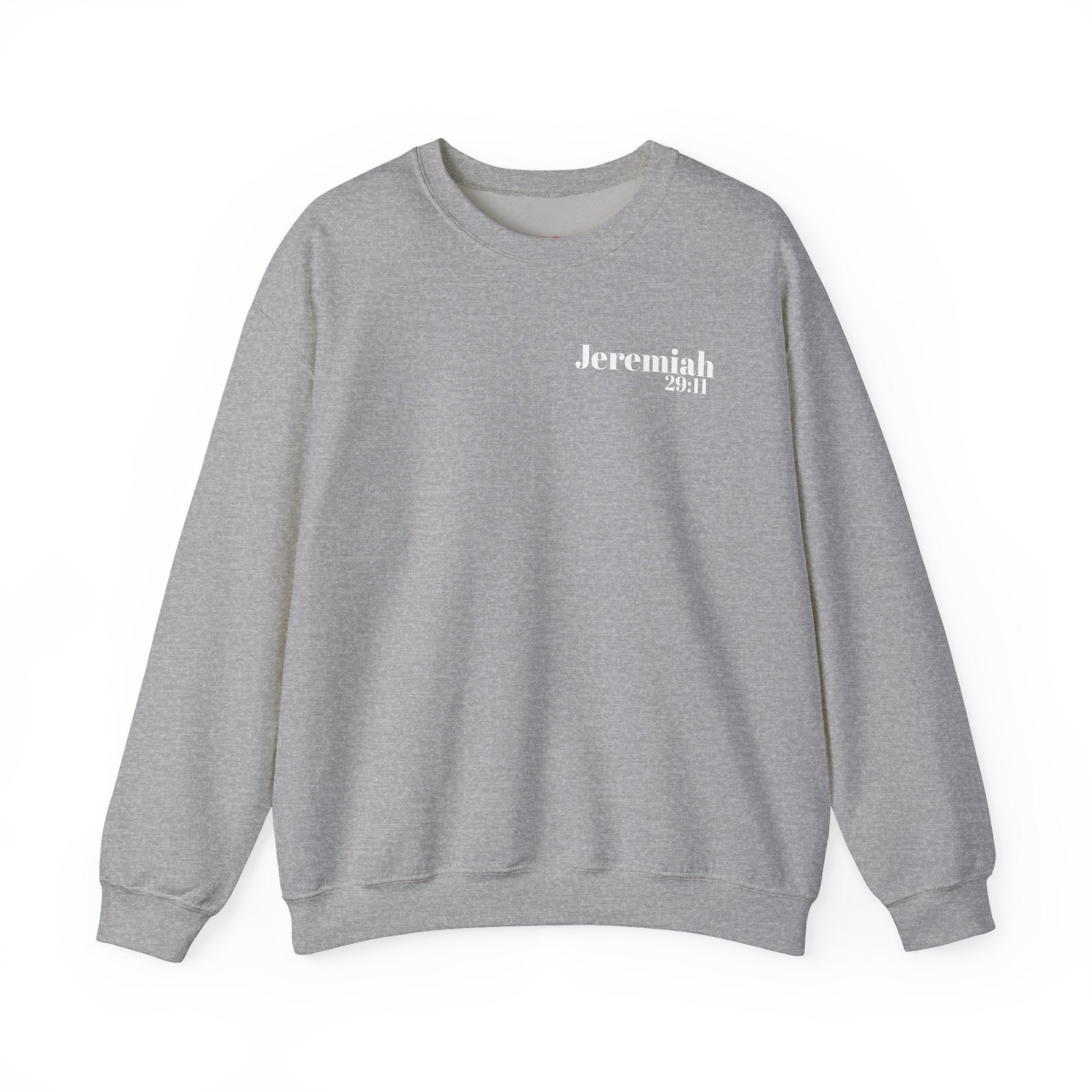 God's Promise- Jeremiah 29:11 Unisex Sweatshirt