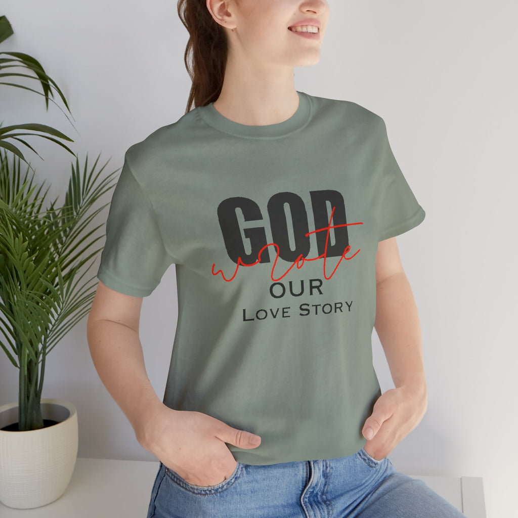 God Wrote Our Love Story Couple's T-Shirt