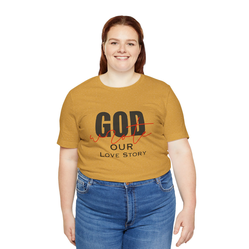 God Wrote Our Love Story Couple's T-Shirt