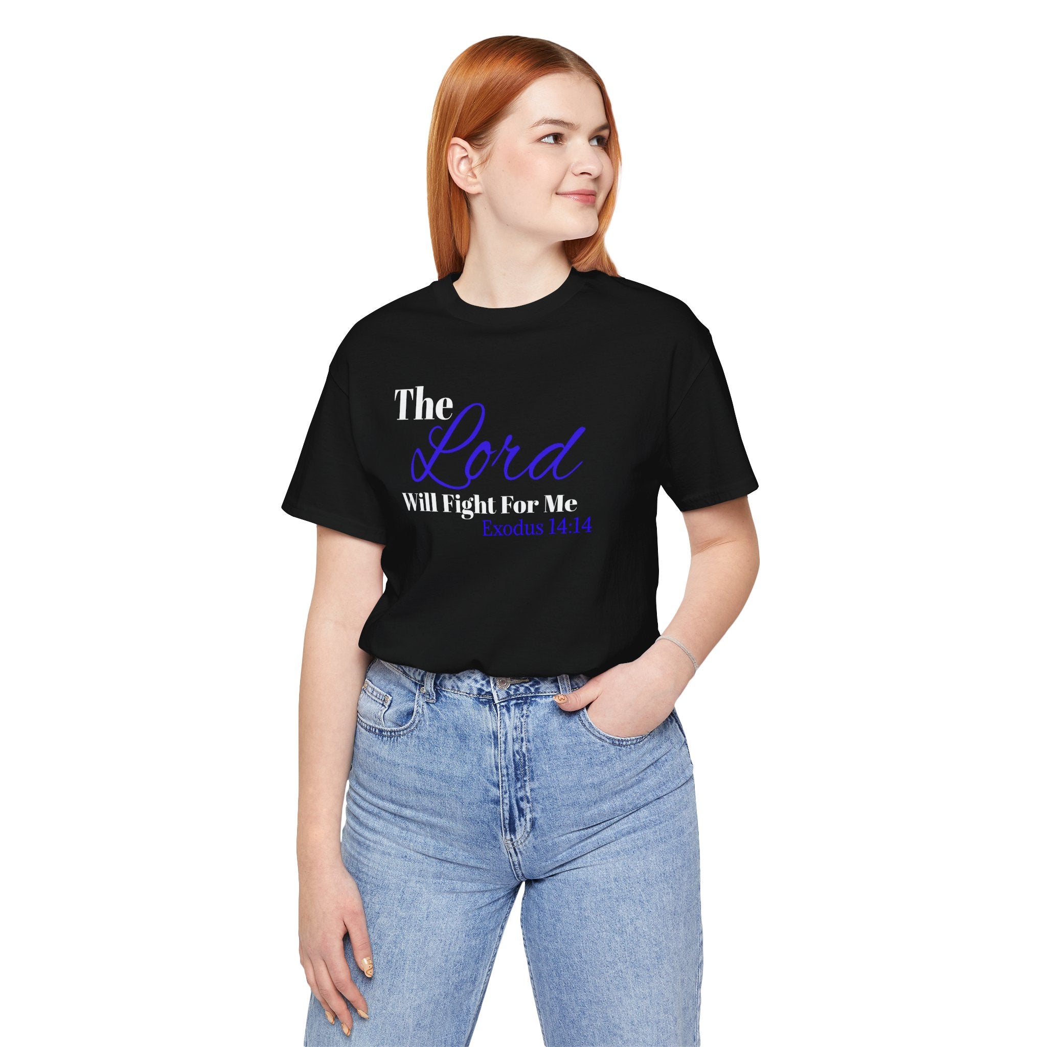 The Lord Will Fight For Me- Exodus 14:14 Unisex Tee