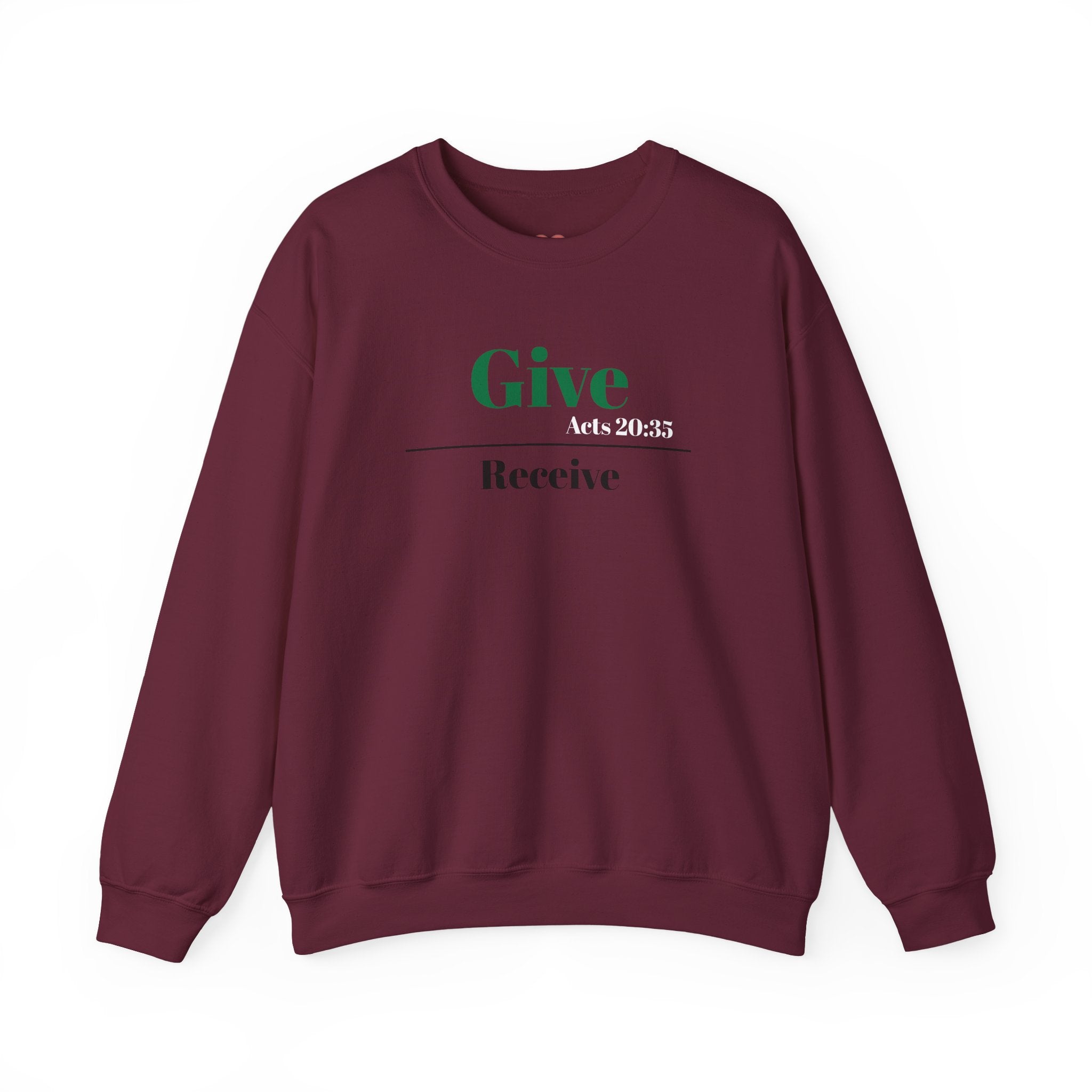 Better To Give Than Receive Unisex Sweatshirt