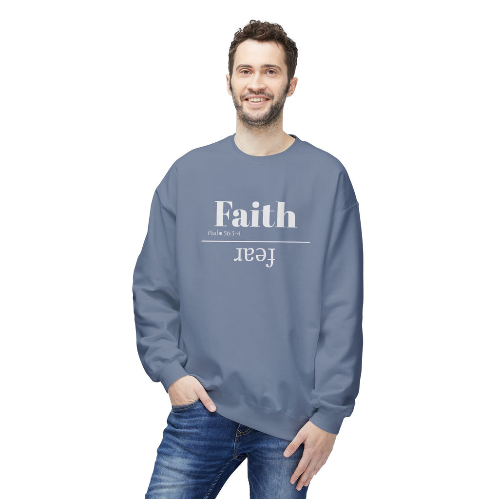 Faith Is Bigger Than Fear Unisex Sweatshirt