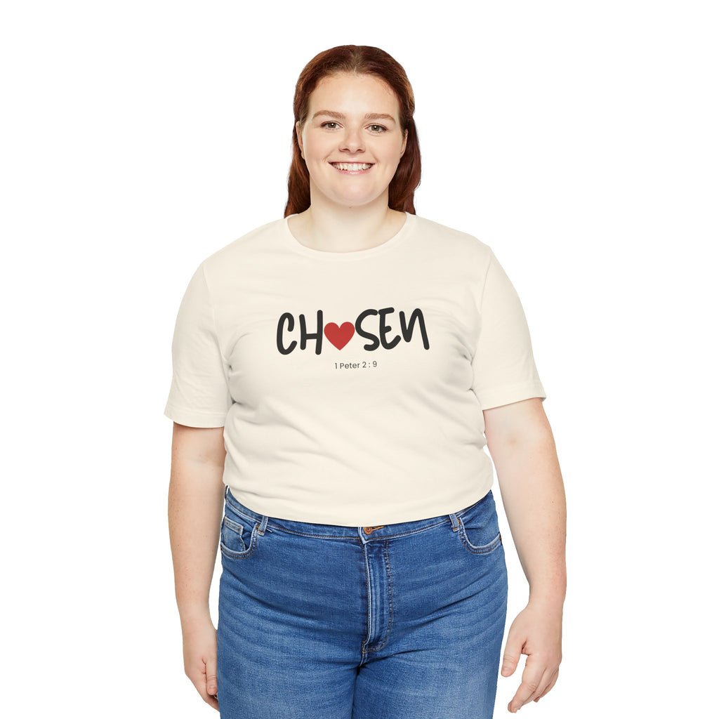 Chosen = God's Pick T‑Shirt (1 Peter 2:9)