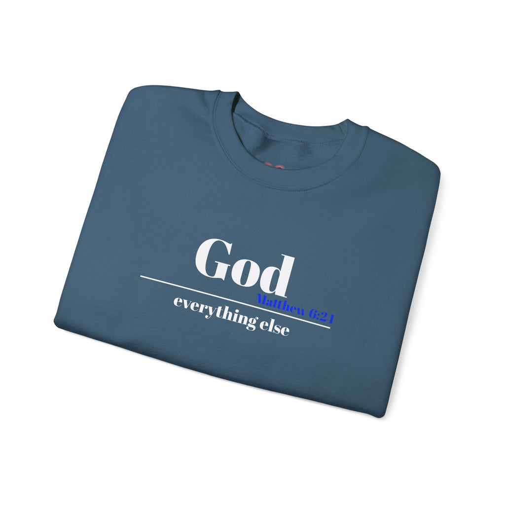 God Then Everything Else Crewneck Sweatshirt