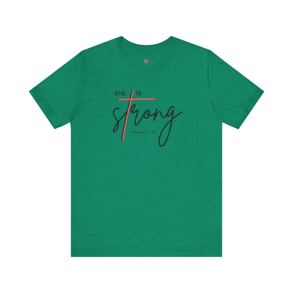 She Is Strong - Women’s Strength Tee