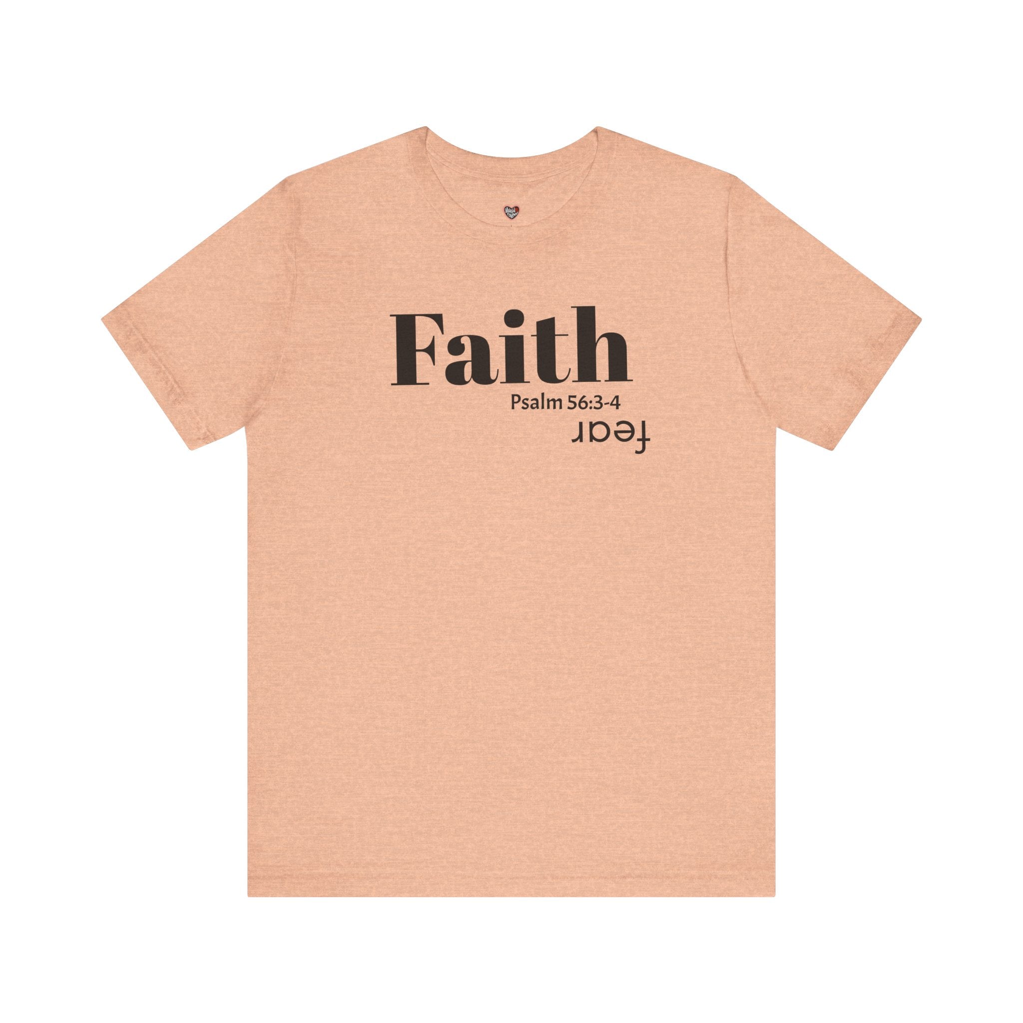 Faith Is Bigger Than Fear Unisex Tee