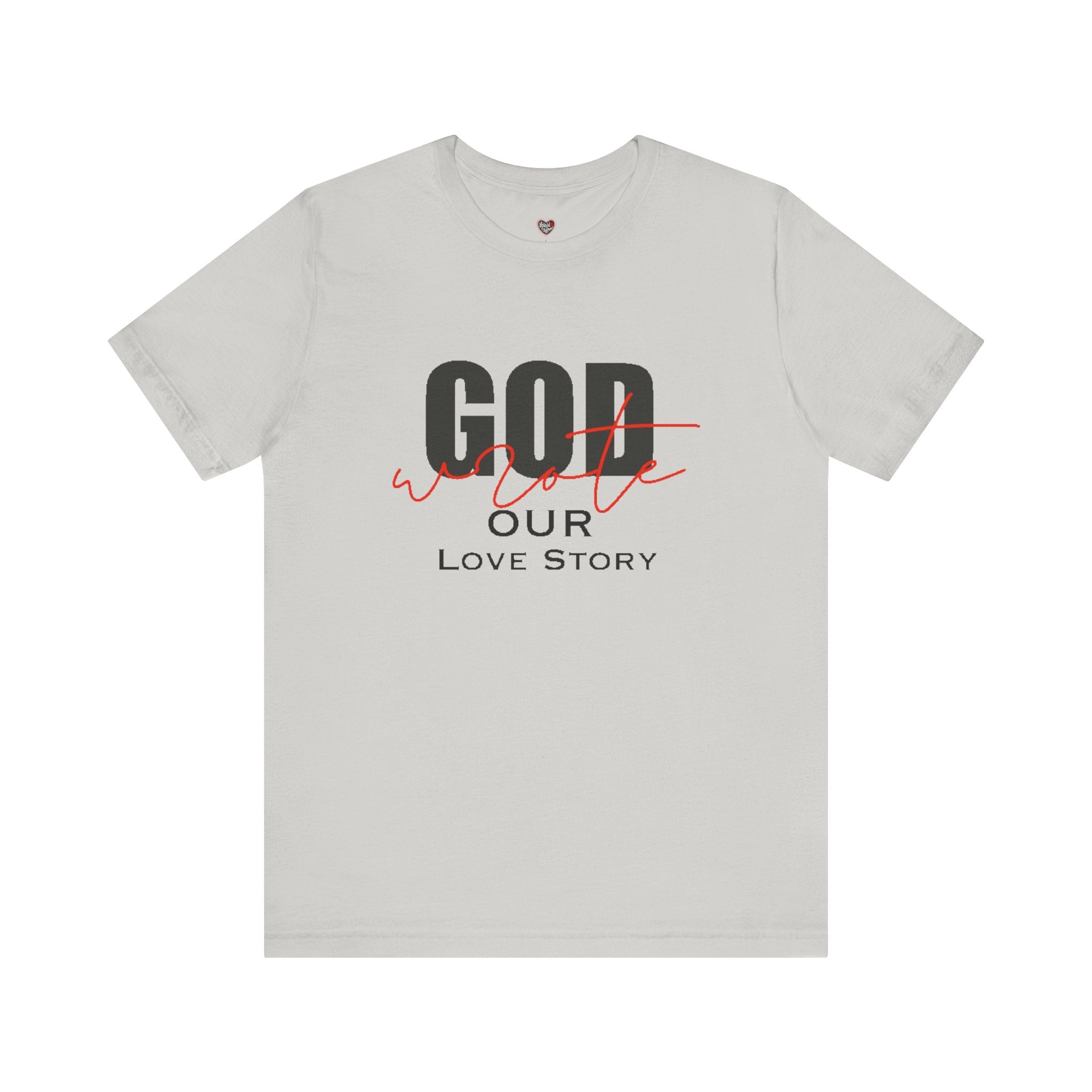 God Wrote Our Love Story Couple's T-Shirt