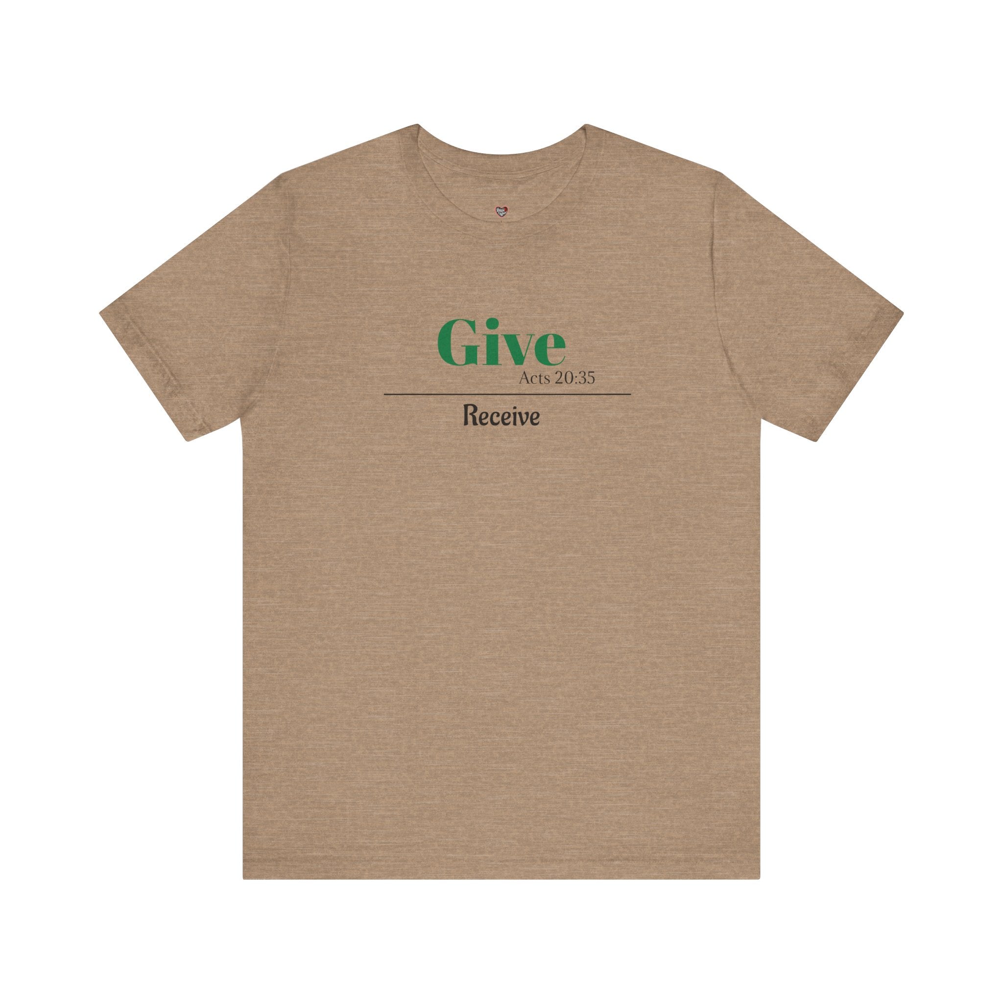 Better To Give Than Receive Unisex Tee