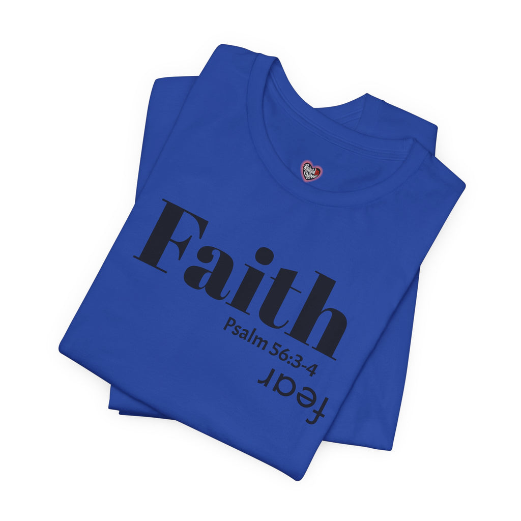 Faith Is Bigger Than Fear Unisex Tee