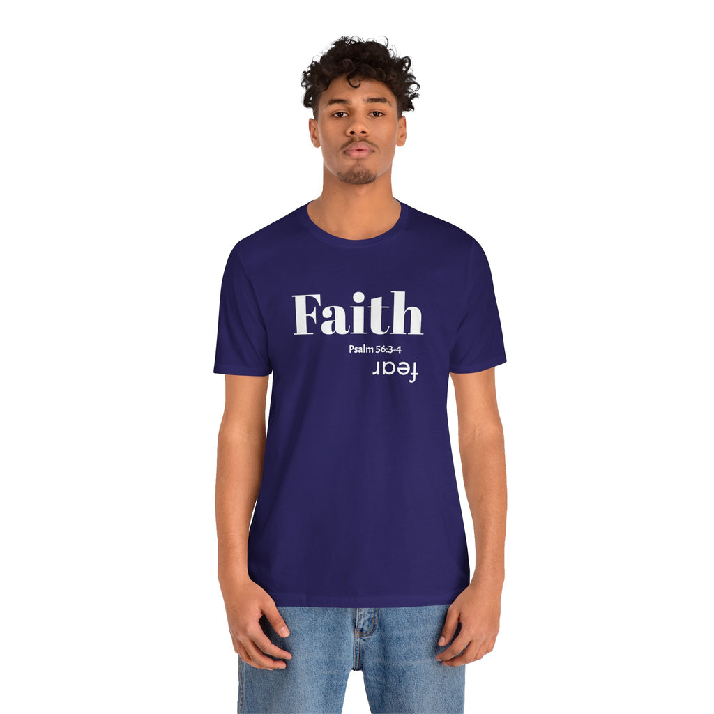 Faith Is Bigger Than Fear Unisex Tee