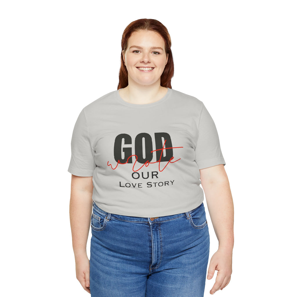 God Wrote Our Love Story Couple's T-Shirt