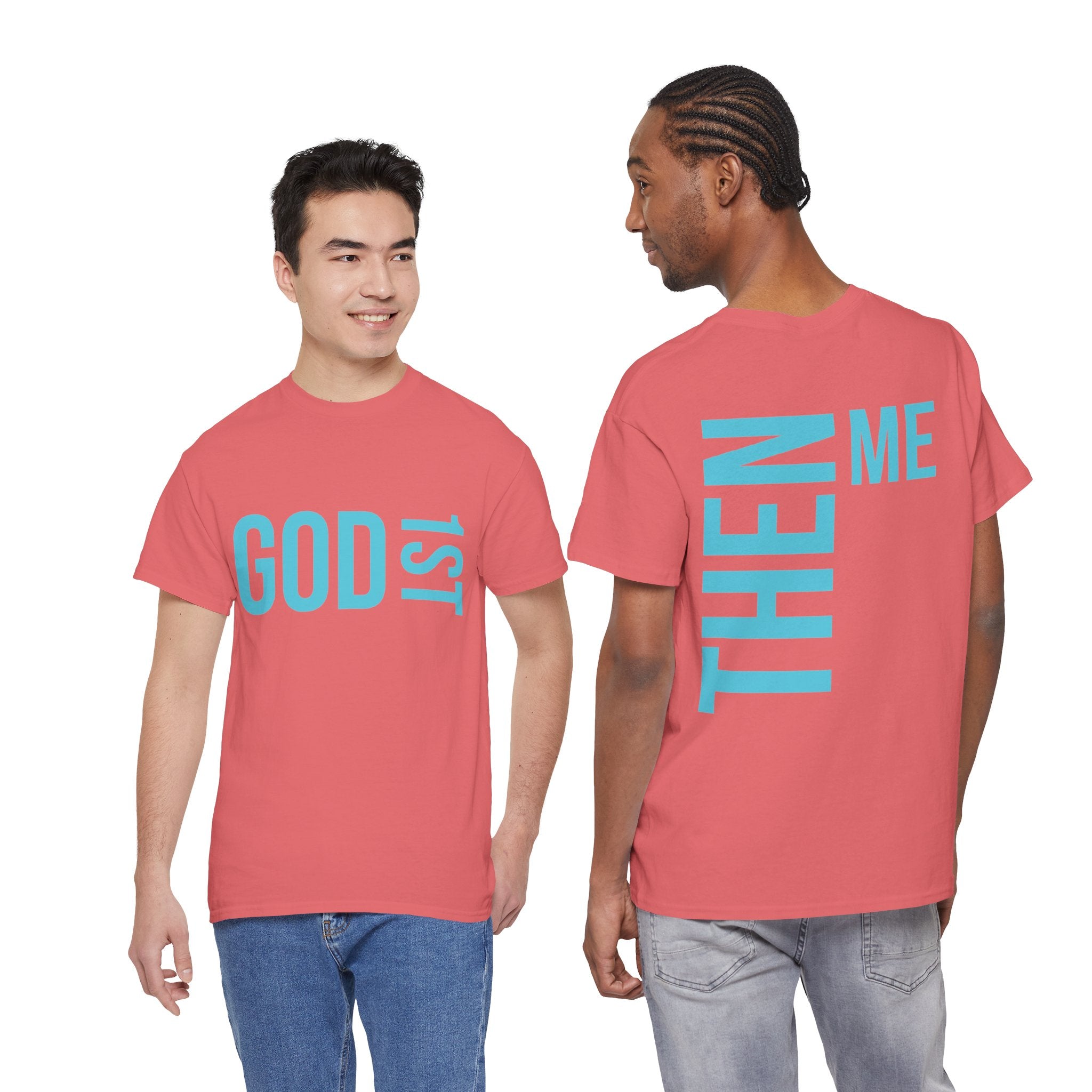 God 1st- Then Me Unisex Heavy Cotton Tee