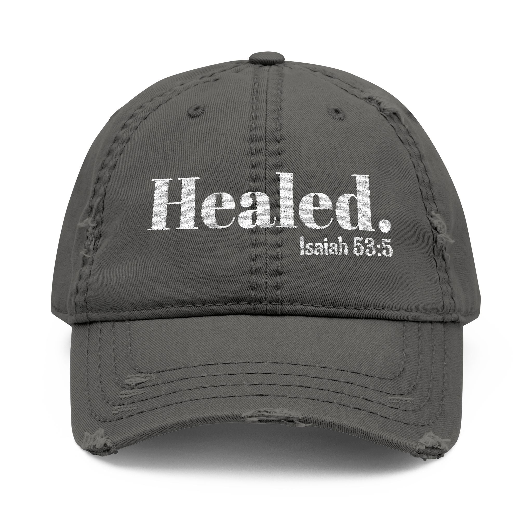 Healed. And Renewed Isaiah 53:5 Distressed Hat