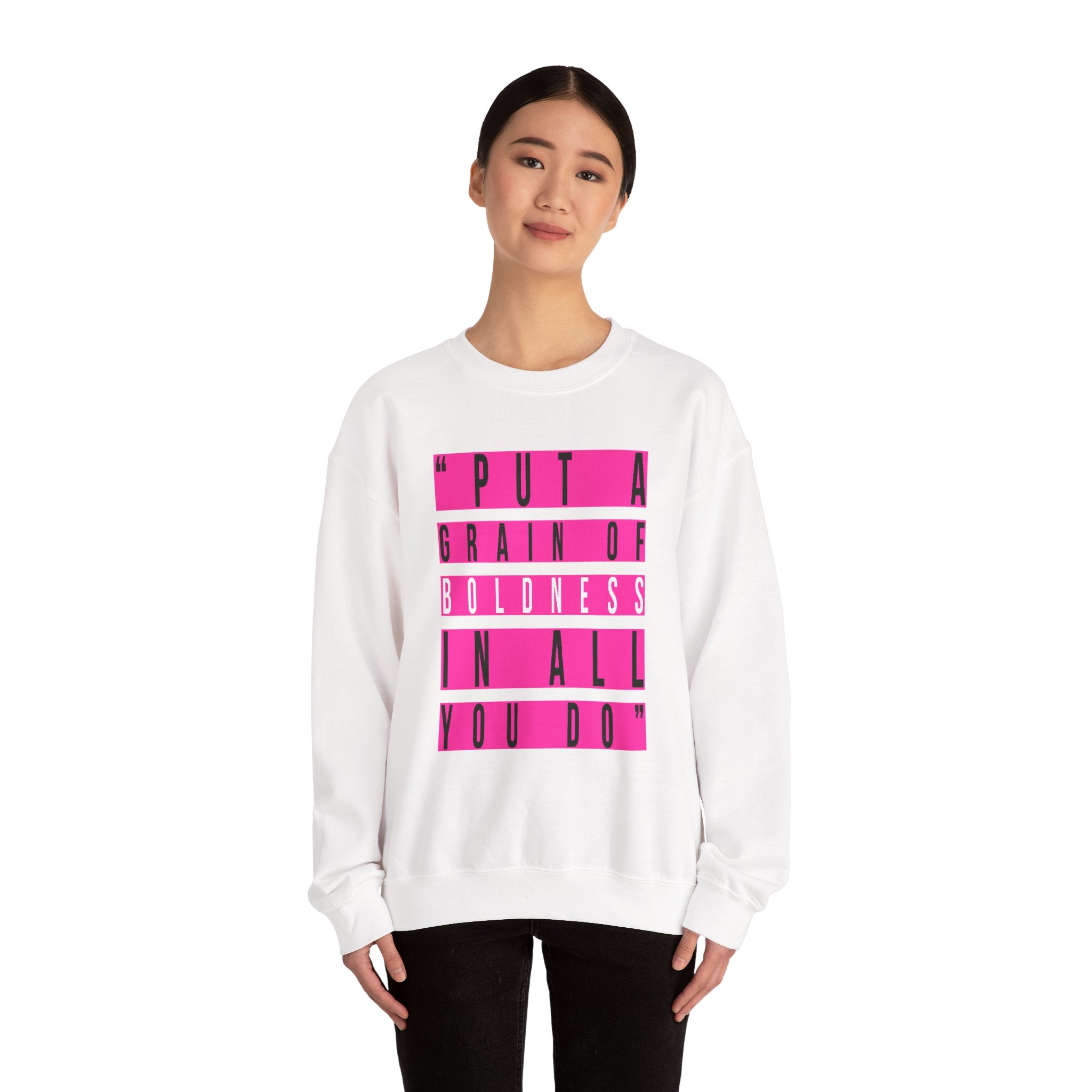 Put A Grain Of Boldness Unisex Crewneck Sweatshirt