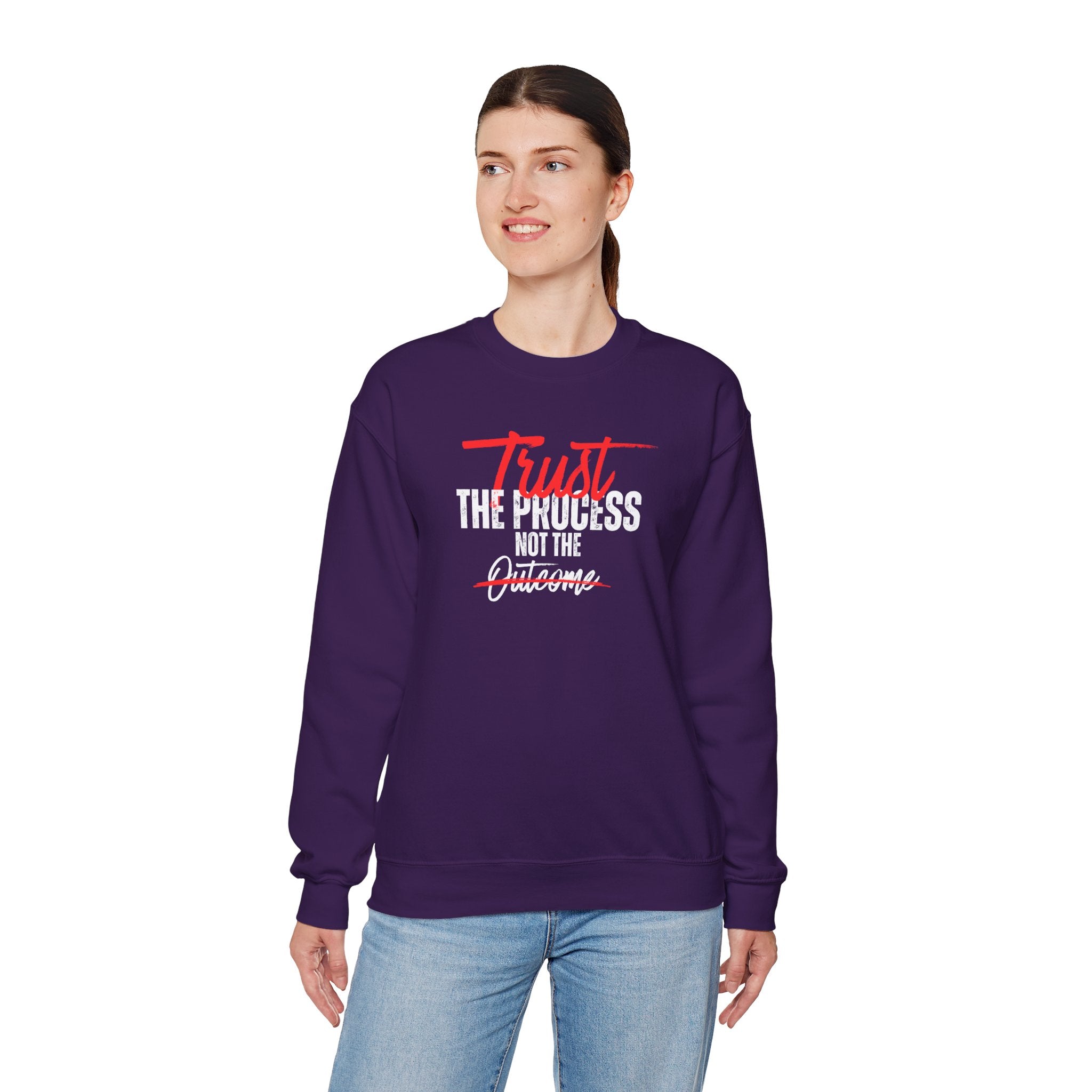 Trust the Process Not the Outcome Motivational Crewneck Sweatshirt