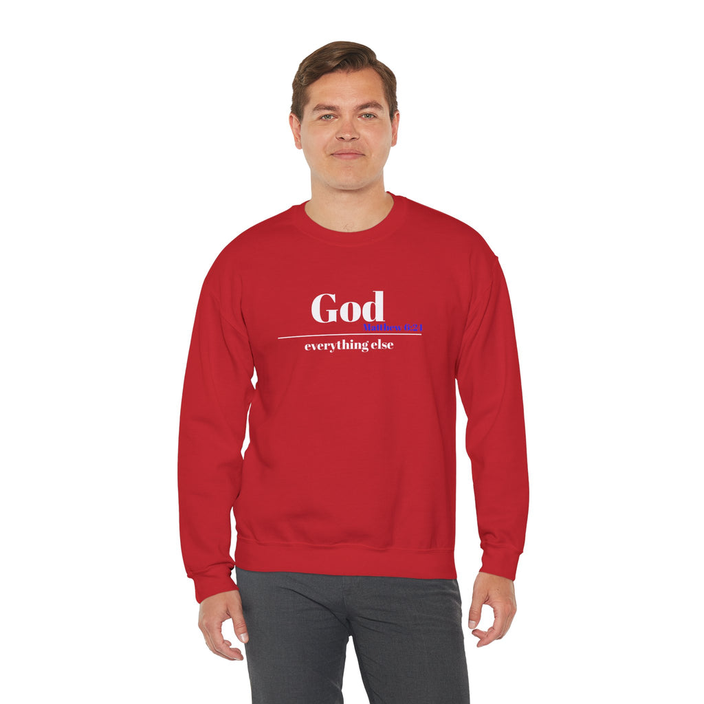 God Then Everything Else Crewneck Sweatshirt