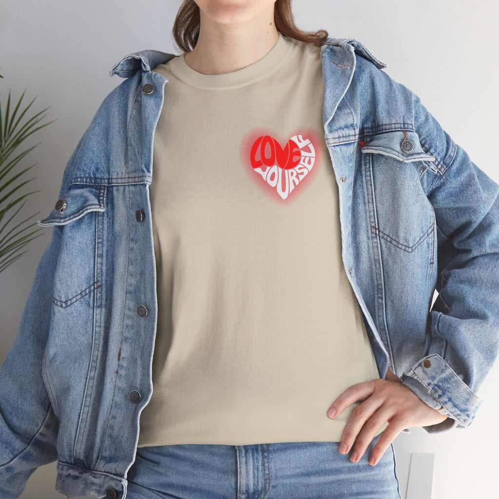Love Yourself Inspirational T-Shirt