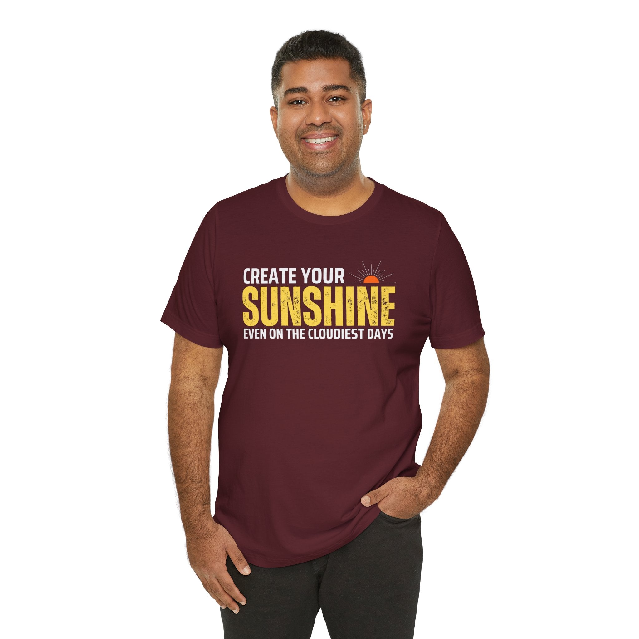Always Create Your Sunshine T-shirt