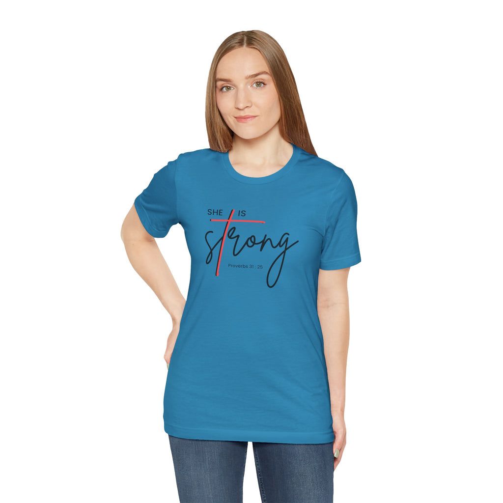She Is Strong - Women’s Strength Tee