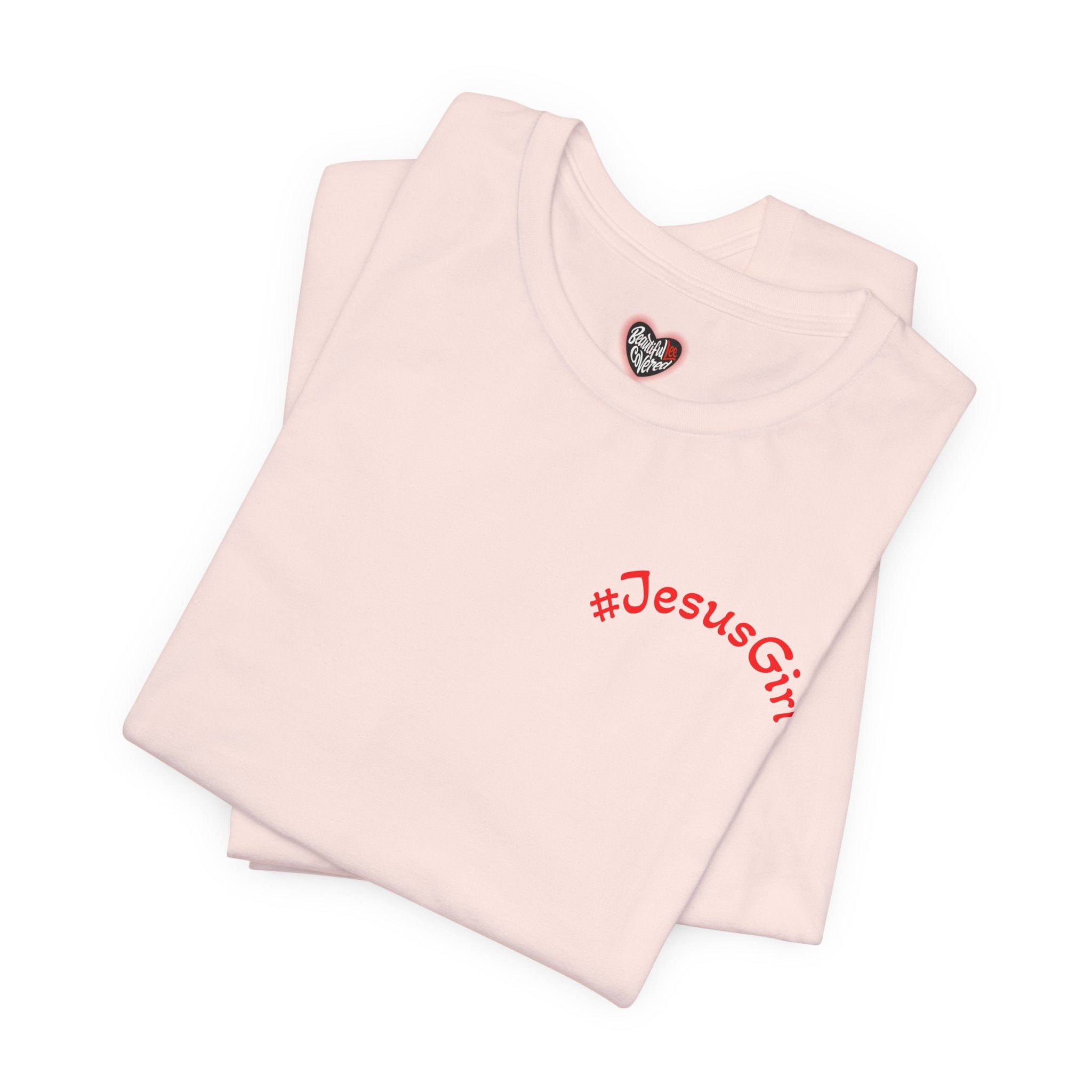 #JesusGirl T-Shirt