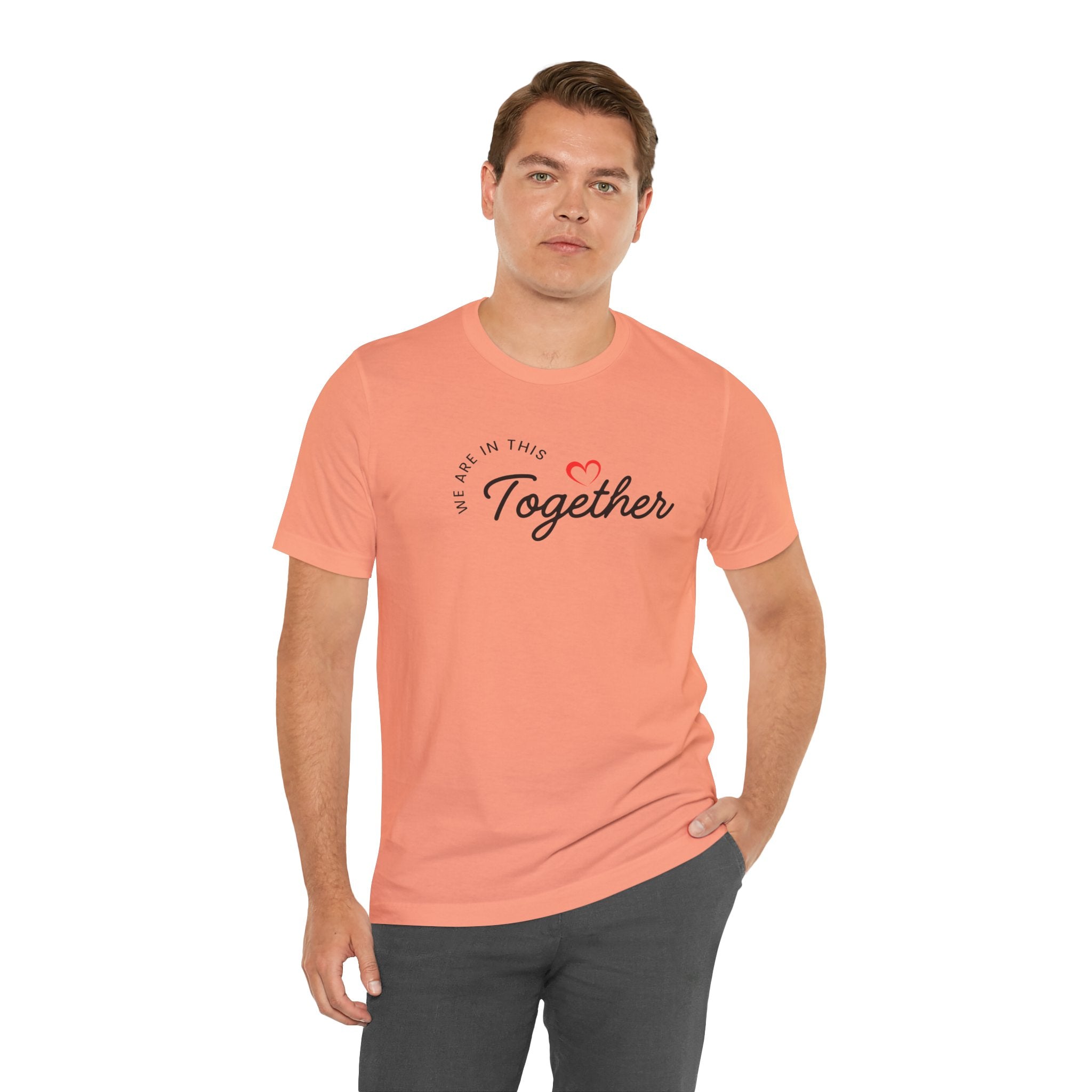 We Are In This Together Couple's Tee