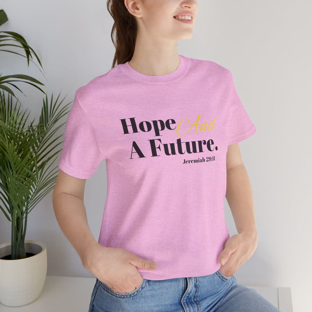 God's Promise - Hope And A Future Unisex Tee