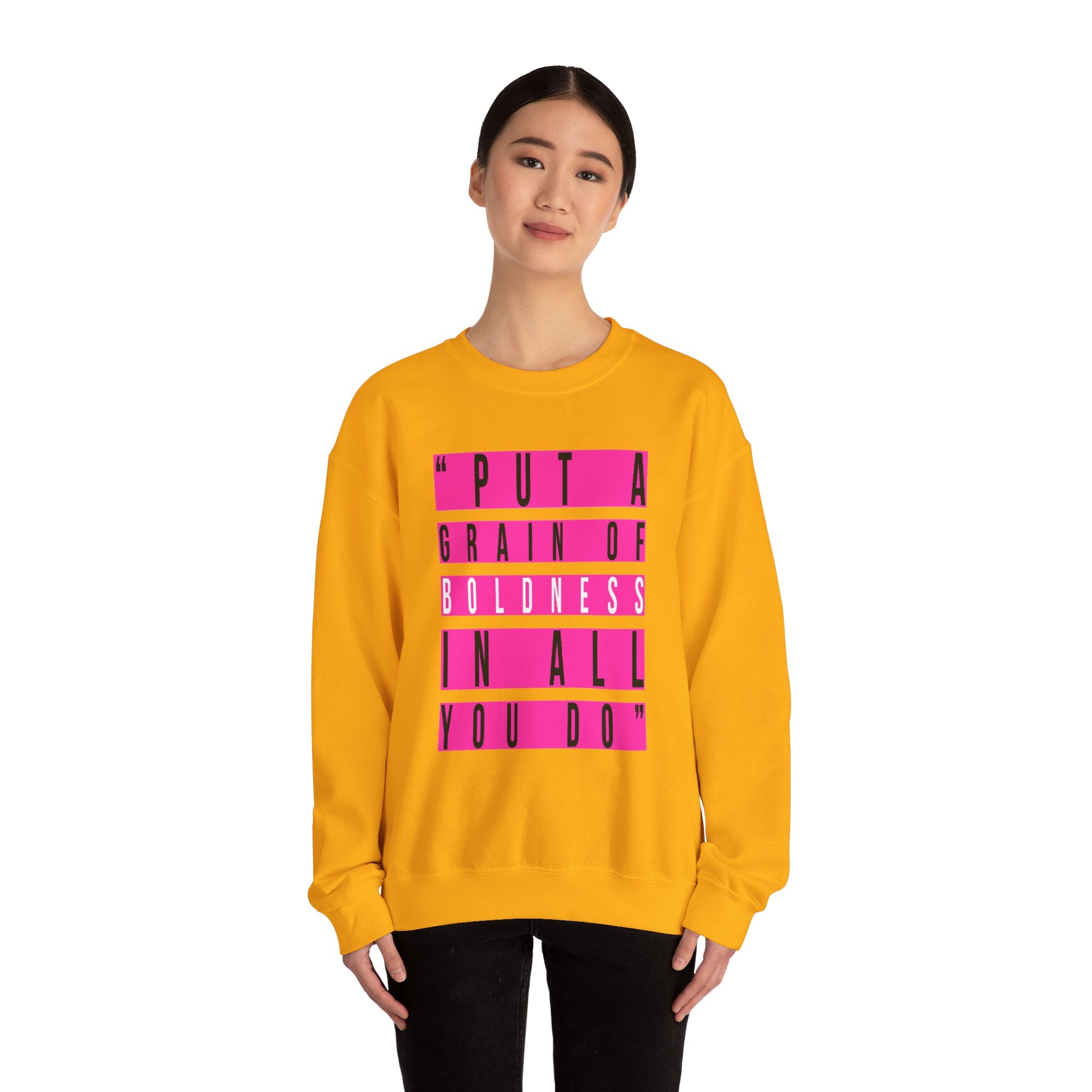 Put A Grain Of Boldness Unisex Crewneck Sweatshirt