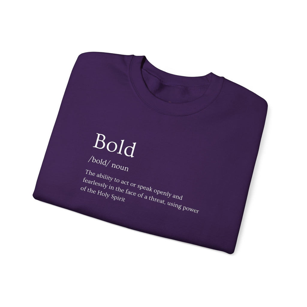 Bold And Fearless Definition Inspirational Crewneck Sweatshirt
