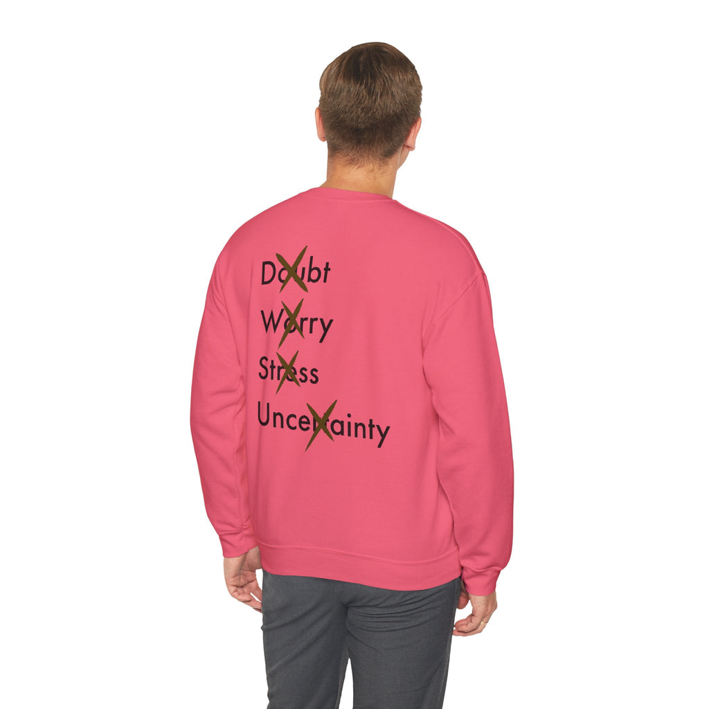 Have Faith And Don't Worry Unisex Crewneck Sweatshirt