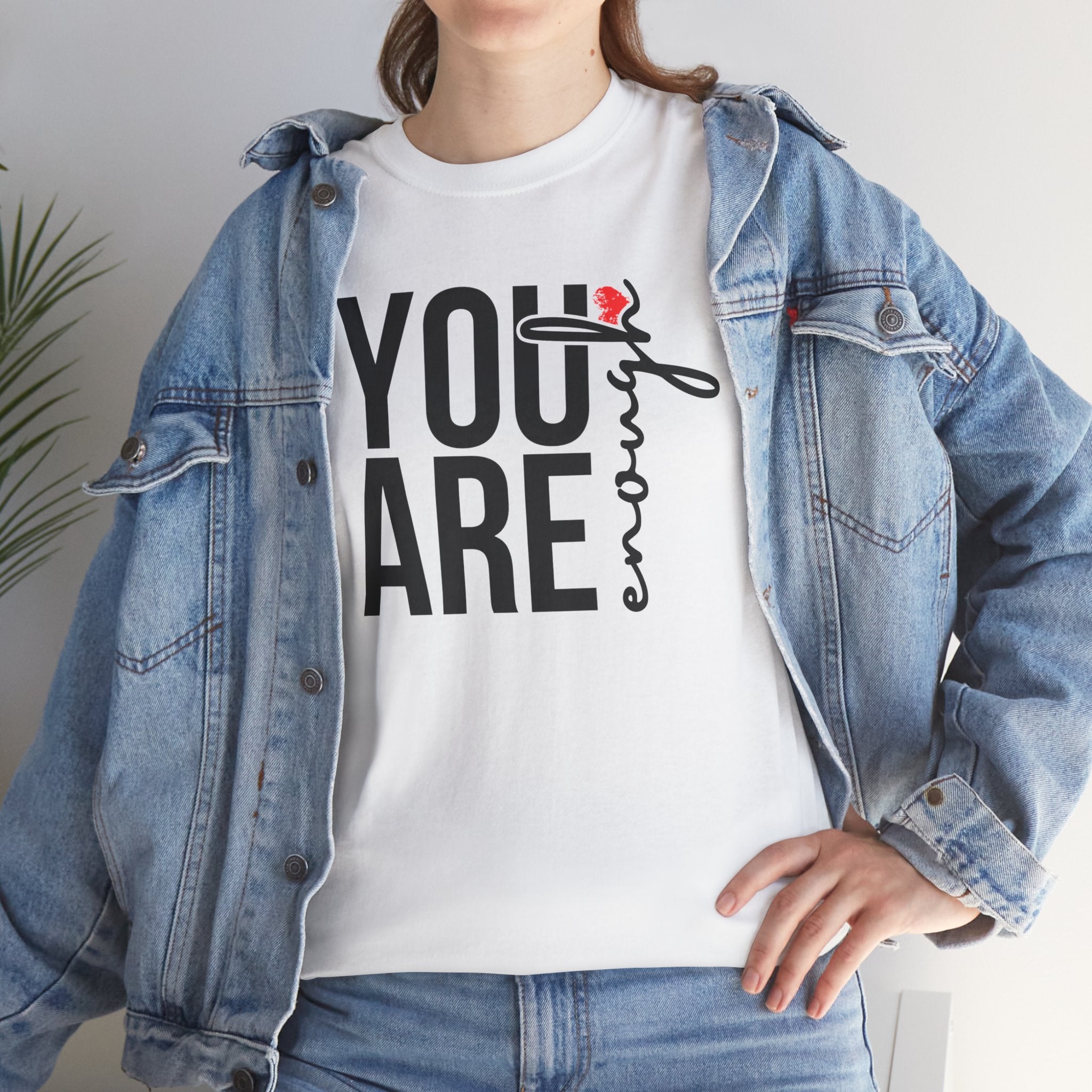 You Are Enough Affirmation Tee
