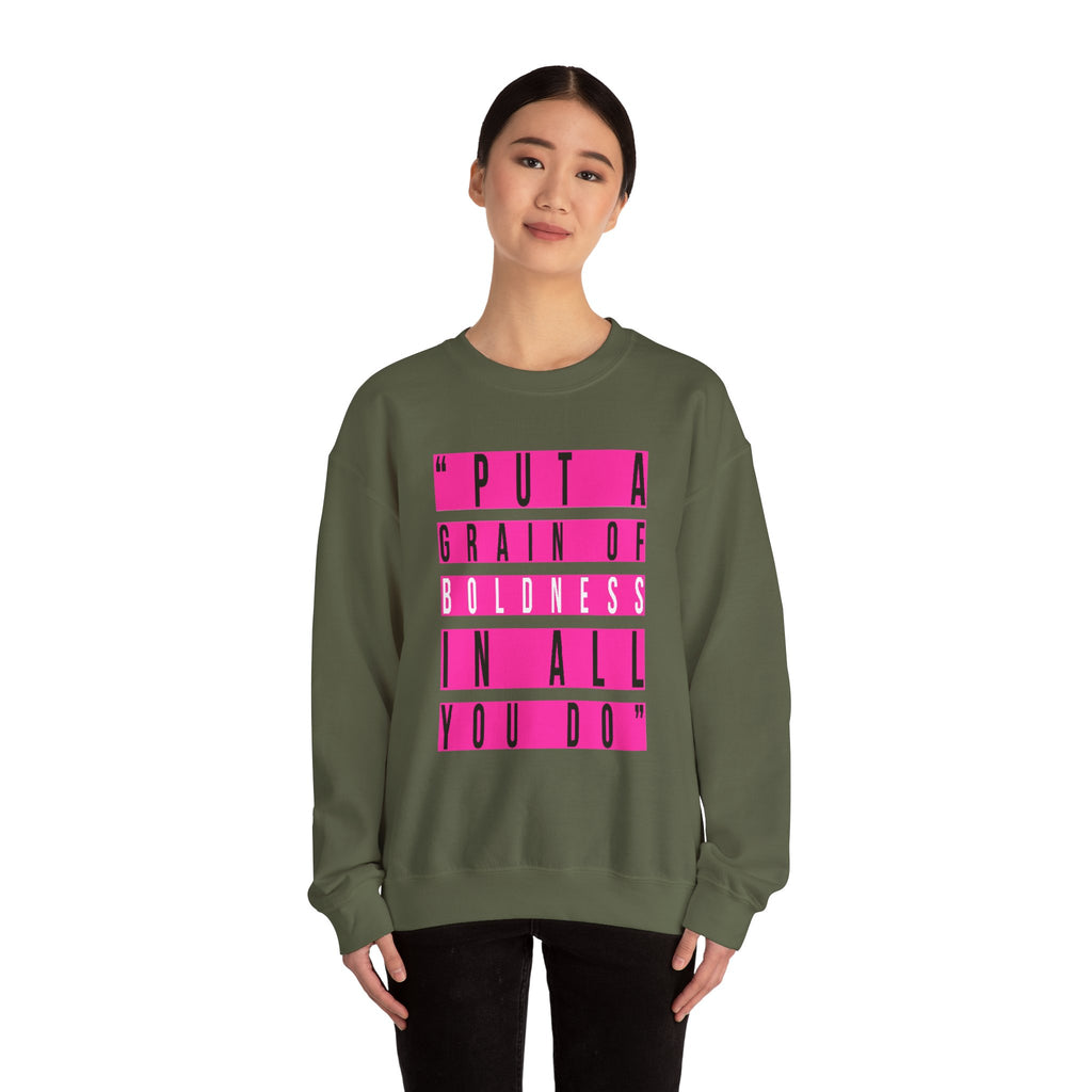 Put A Grain Of Boldness Unisex Crewneck Sweatshirt
