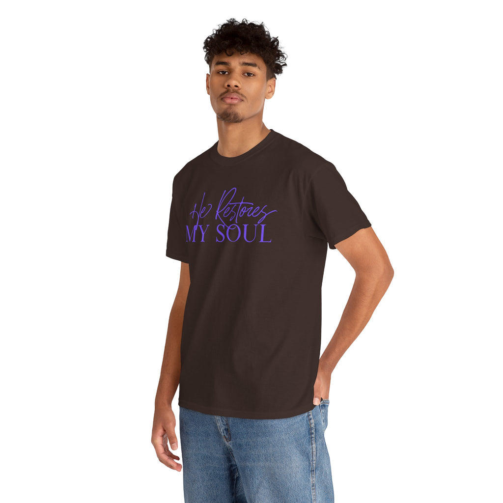 He Restores My Soul Faith T-Shirt