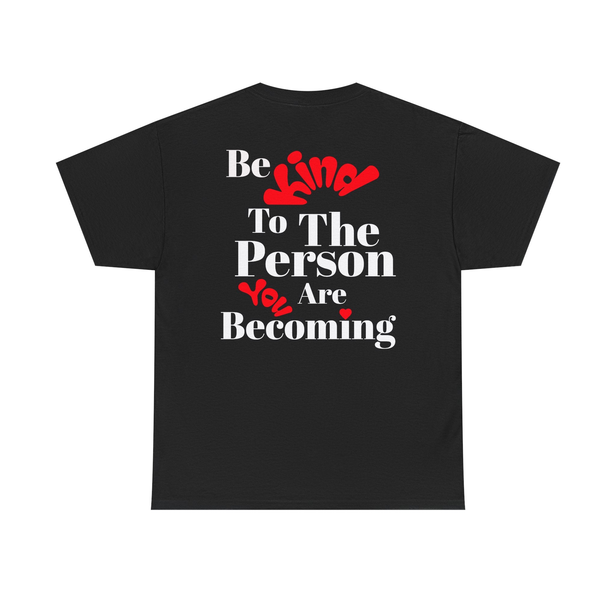 Love Yourself Inspirational T-Shirt