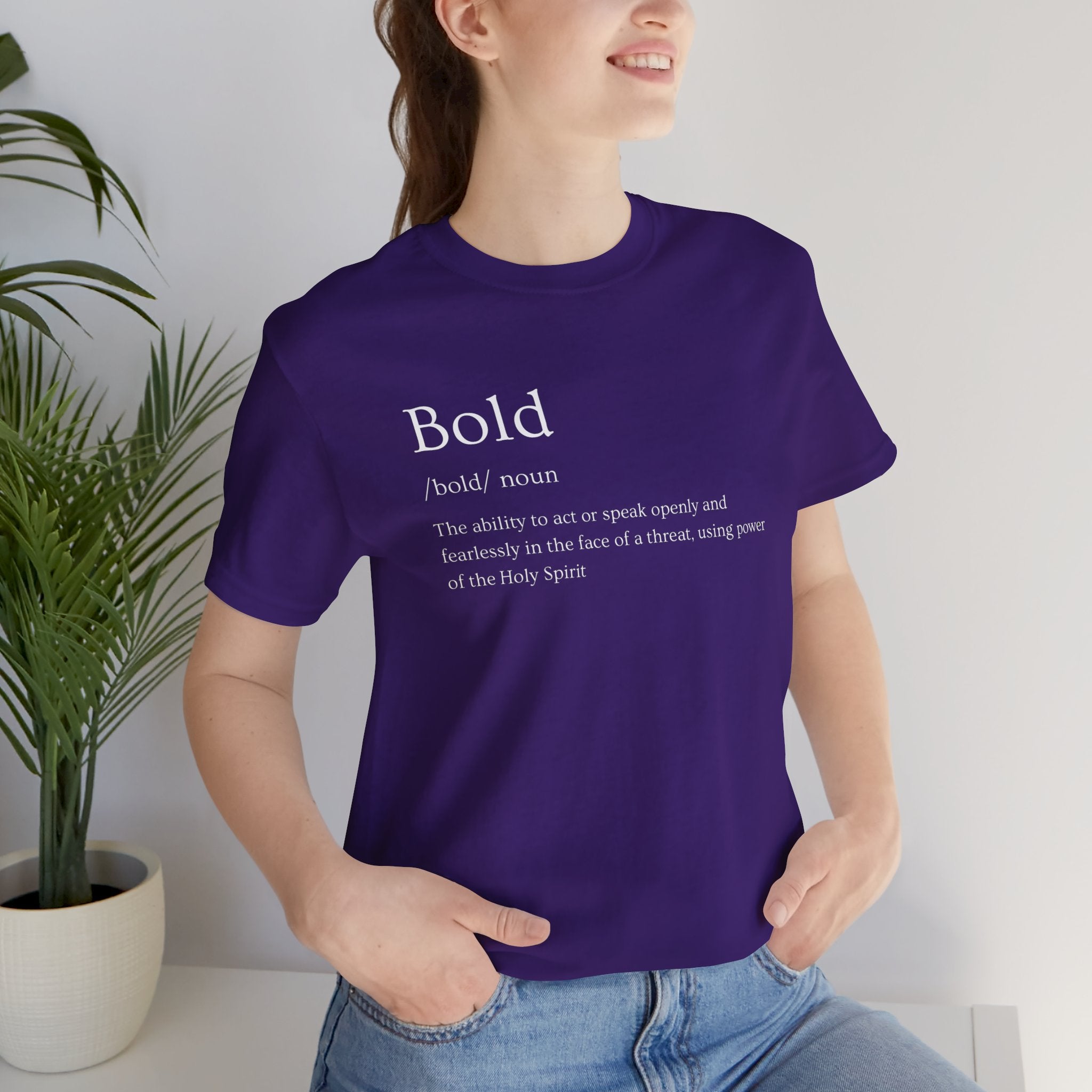 Bold And Fearless Definition T-Shirt