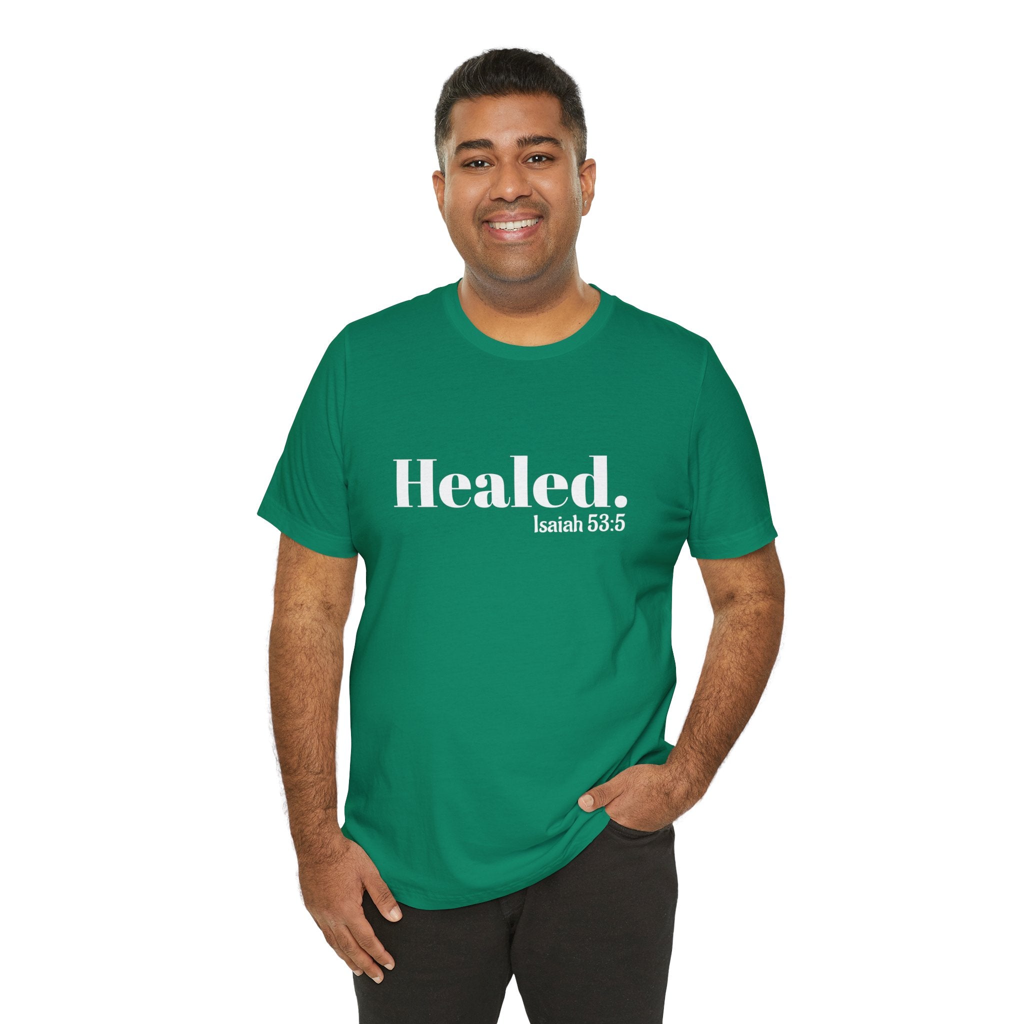 Healed. And Renewed Isaiah 53:5 Unisex Tee