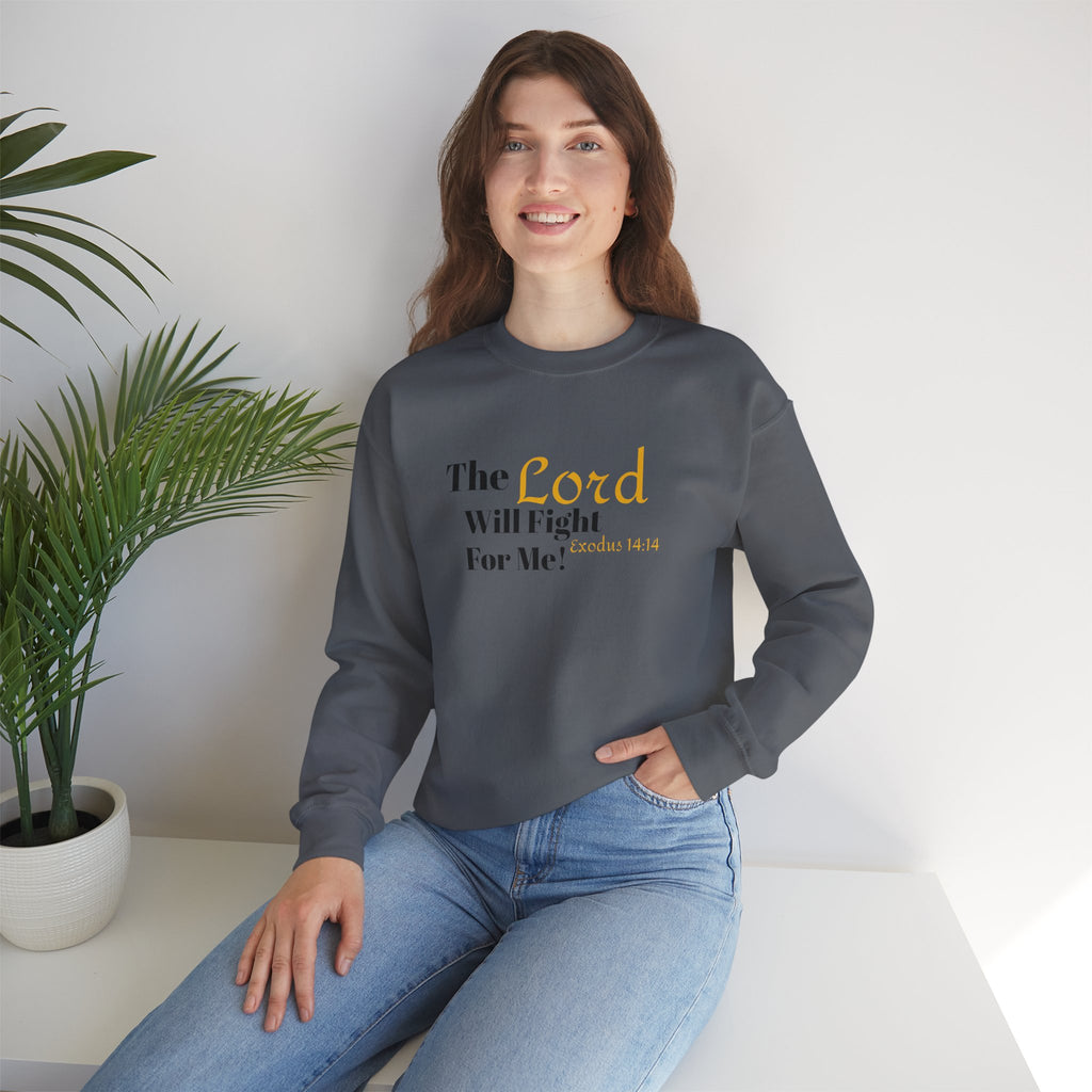 The Lord Will Fight For You Crewneck Sweatshirt